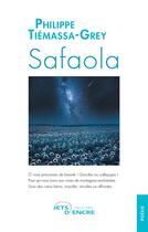 Couverture du livre « Safaola » de Philippe Tiemassa-Grey aux éditions Jets D'encre