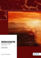Couverture du livre « Démoncratie » de Alain Bled aux éditions Nombre 7