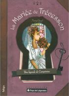 Couverture du livre « La mariée de Trécesson , une légende de Campeneac » de Fanny Cheval aux éditions Beluga