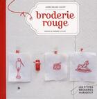 Couverture du livre « Broderie rouge » de Agnes Delage-Calvet aux éditions Marabout