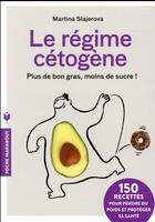 Couverture du livre « Le régime cétogène » de Martina Slajerova aux éditions Marabout