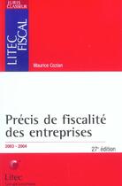 Couverture du livre « Precis de fiscalite des entreprises 2003/2004 » de Maurice Cozian aux éditions Lexisnexis