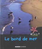 Couverture du livre « Le bord de mer » de Valerie Guidoux aux éditions Mango