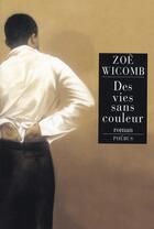 Couverture du livre « Des vies sans couleur » de Zoe Wicomb aux éditions Phebus