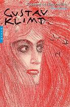 Couverture du livre « Gustav Klimt ; dessins et aquarelles » de  aux éditions Hazan