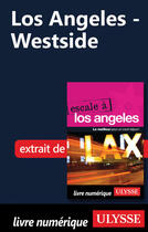 Couverture du livre « Los Angeles - Westside » de Collectif Ulysse aux éditions Ulysse