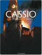 Couverture du livre « Cassio Tome 8 ; le peintre des morts » de Henri Recule et Stephen Desberg aux éditions Lombard