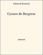 Couverture du livre « Cyrano de Bergerac » de Edmond Rostand aux éditions Bibebook