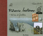 Couverture du livre « Reverie Bretonne » de Thomas Heritier aux éditions De Boree