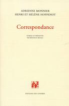 Couverture du livre « Correspondance » de Helene Hoppenot et Henri Hoppenot et Adrienne Monnier aux éditions Cendres