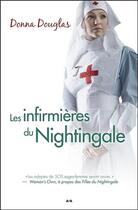 Couverture du livre « Nightingale t.3 ; les infirmières du Nightingale » de Donna Douglas aux éditions Ada