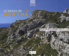 Couverture du livre « Le massif de la Nerthe » de Gerard Cheve aux éditions Campanile