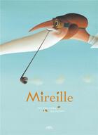 Couverture du livre « Mireille » de Anne-Fleur Drillon et Eric Puybaret aux éditions Margot