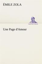 Couverture du livre « Une page d'amour » de Émile Zola aux éditions Tredition