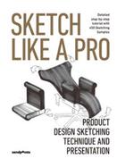 Couverture du livre « Sketch like a pro /anglais » de  aux éditions Sendpoints