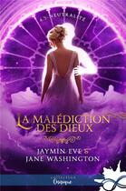 Couverture du livre « Neutralité : La malédiction des Dieux, T4,5 » de Jaymin Eve et Jane Washington aux éditions Collection Infinity