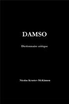 Couverture du livre « Damso : dictionnaire critique » de Nicolas Krastev-Mckinnon aux éditions Librinova