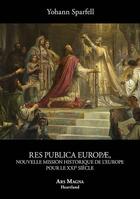 Couverture du livre « Res publica europae » de Yohann Sparfell aux éditions Ars Magna
