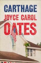 Couverture du livre « Carthage » de Joyce Carol Oates aux éditions Fourth Estate