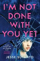 Couverture du livre « I''M NOT DONE WITH YOU YET » de Jesse Sutanto aux éditions Harper Collins Uk