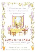 Couverture du livre « Come to the Table » de Christopher Doris aux éditions Grand Central Publishing