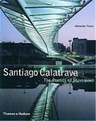 Couverture du livre « Santiago calatrava-poetics » de Tzonis aux éditions Thames & Hudson