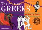 Couverture du livre « Ancient greeks activity book » de Chattington Jenny aux éditions British Museum
