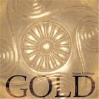 Couverture du livre « Gold » de Susan La Niece aux éditions British Museum