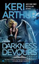 Couverture du livre « Darkness Devours » de Keri Arthur aux éditions Little Brown Book Group Digital