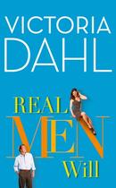 Couverture du livre « Real Men Will (The Donovan Family - Book 3) » de Dahl Victoria aux éditions Mills & Boon Series