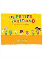 Couverture du livre « Les Petits Loustics 1 - Livre de l'élève » de Hugues Denisot aux éditions Hachette Fle