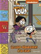 Couverture du livre « Bienvenue chez les Loud t.8 ; les Louds débarquent à la casa ! » de  aux éditions Hachette Comics