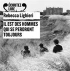 Couverture du livre « Il est des hommes qui se perdront toujours » de Rebecca Lighieri aux éditions Gallimard