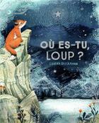 Couverture du livre « Où es-tu, loup ? » de Sandra Dieckmann aux éditions Pere Castor