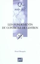 Couverture du livre « Les fondements du controle de gestion (3e ed) qsj 2892 » de Henri Bouquin aux éditions Que Sais-je ?