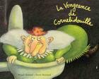 Couverture du livre « La vengeance de Cornebidouille » de Magali Bonniol et Pierre Bertrand aux éditions Ecole Des Loisirs