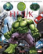 Couverture du livre « LA GRANDE IMAGERIE DES SUPER-HEROS ; Hulk » de Sabine Boccador aux éditions Fleurus