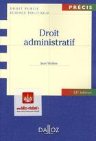 Couverture du livre « Droit administratif (23e édition) » de Jean Waline aux éditions Dalloz