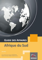Couverture du livre « Guide des affaires ; Afrique du Sud » de Ubifrance aux éditions Ubifrance