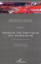 Couverture du livre « Essais de critique du marxisme » de Georges Sorel aux éditions Editions L'harmattan