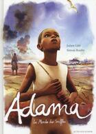 Couverture du livre « Adama » de Julien Lilti et Simon Rouby aux éditions Actes Sud Jeunesse