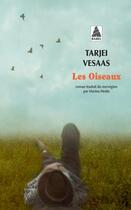 Couverture du livre « Les oiseaux » de Tarjei Vesaas aux éditions Actes Sud