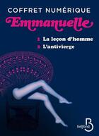 Couverture du livre « Emmanuelle Tome 1 ; la leçon d'homme » de Emmanuelle Arsan aux éditions Belfond