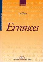 Couverture du livre « Errances » de Lu Xun aux éditions Rue D'ulm