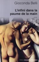 Couverture du livre « L'infini dans la paume de la main » de Gioconda Belli aux éditions Jacqueline Chambon