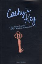 Couverture du livre « Cathy's key » de Jordan Weisman et Sean Stewart aux éditions Bayard Jeunesse