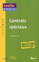 Couverture du livre « Contrats speciaux (3e. édition) » de O. Fardoux et J-C. Planque aux éditions Breal