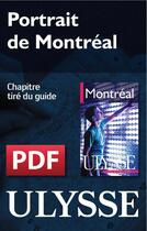 Couverture du livre « Portrait de Montréal » de Alain Legault aux éditions Ulysse