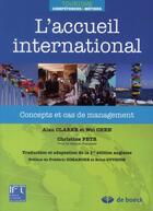 Couverture du livre « L'accueil international ; concepts et cas de management » de Clarke aux éditions De Boeck Superieur