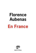 Couverture du livre « En France » de Florence Aubenas aux éditions Olivier (l')